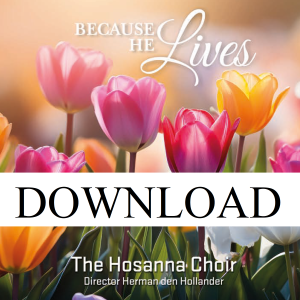 Because He Lives - DOWNLOAD